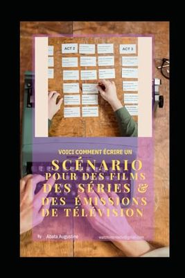 COMMENT ÉCRIRE UN SCÉNARISTE