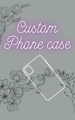 Custom Phone Case