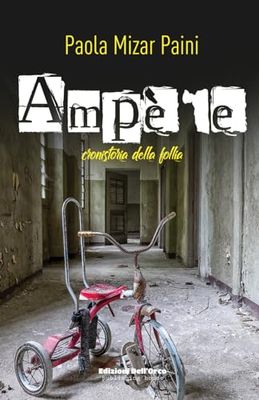 AMPERE Cronistoria della follia