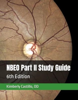 NBEO Part II Study Guide: 6th Edition