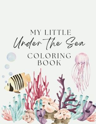 My Little Under The Sea Coloring Book: Aesthetic Kids Coloring