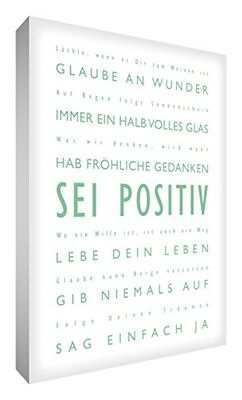 Little Helper BP2436-18RG Feel Good Art wandversiering canvas in moderne typografische stijl Sei positief, 91 x 60 cm, lichtgroen met wit