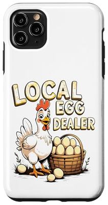 EggCellent Backyard Chickens Local Egg Dealer Poultry Fans Case for iPhone 11 Pro Max
