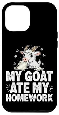 Funny Goat Ate My Homework Farm Animal Student Teacher Humor Case for iPhone 12 Pro Max