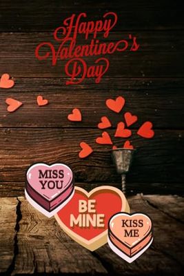 HAPPY VALENTINES DAY: CELEBRAITING LOVE AND TOGETHERNESS