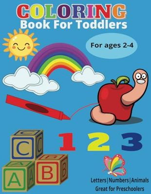 Coloring Book For Toddlers: Coloring Book For Preschoolers