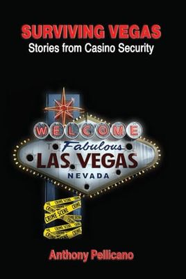 Surviving Vegas: Stories from Casino Security