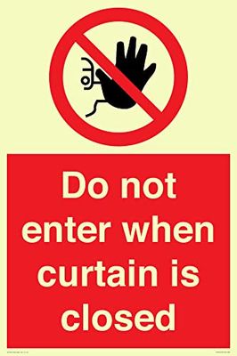 Do not enter when curtain is closed Sign - 400x600mm - A2P