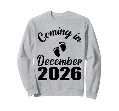 Baby Coming in December 2026 Mom Dad Pregnancy Announcement Sweatshirt
