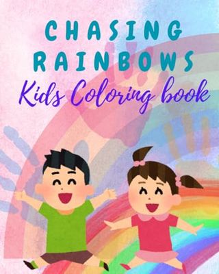 Chasing Rainbow- Kids Coloring Book