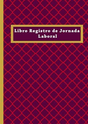 Libro Registro de Jornada Laboral