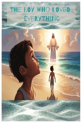 The Boy Who Loved Everything: Religion & Spirituality