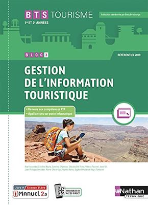 Bloc 3 - Gestion de l'information touristique BTS Tourisme 1re et 2ème années