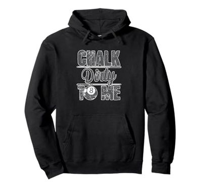 Chalk Dirty To Me Biliardo 8 Felpa con Cappuccio
