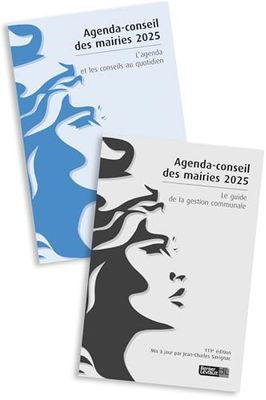 Agenda-conseil des mairies: Pack en 2 volumes : L'agenda et les conseils au quotidien ; Le guide de la gestion communale
