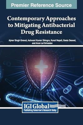 Contemporary Approaches to Mitigating Antibacterial Drug Resistance