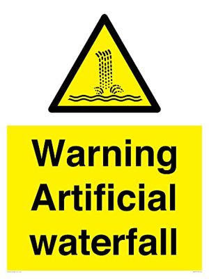 Warning Artificial waterfall Sign - 600x800mm - A1P