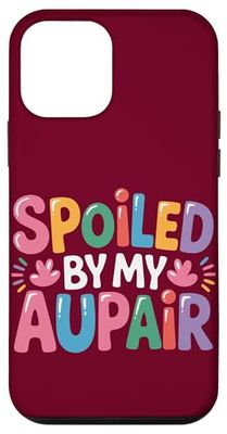 Kids Spoiled By My Au Pair Case for iPhone 12 mini