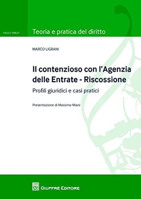 Contenzioso con l'agenzia delle entrate - riscossione