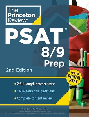 Princeton Review PSAT 8/9 Prep, 2nd Edition: 2 Practice Tests + Content Review + Strategies for the Digital PSAT 8/9