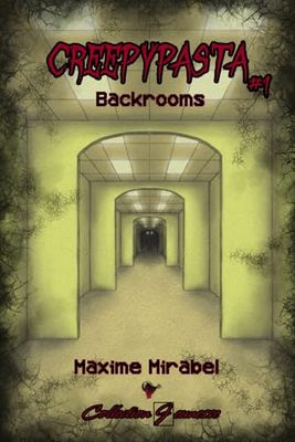 Creepypasta: Backrooms