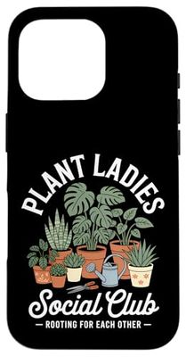 Plant Ladies Social Club Gardening Case for iPhone 16 Pro
