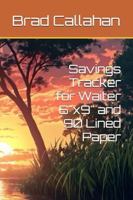 Savings Tracker for Waiter 6"x9" and 90 Lined Paper