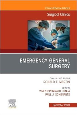 Emergency General Surgery, an Issue of Surgical Clinics: Volume 103-6