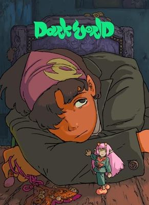 Darkworld: Rêve d'un futur ébréché
