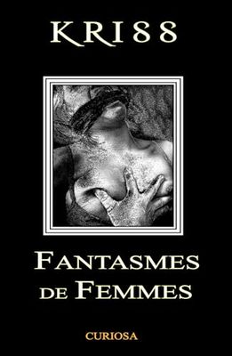 FANTASMES DE FEMMES