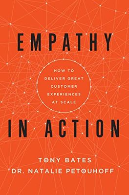 Empathy in Action: How to Deliver Great Customer Experiences at Scale