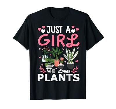 Just A Girl Who Loves Plants For Women Girls T-Shirt