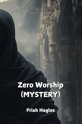 Zero Worship (MYSTERY)