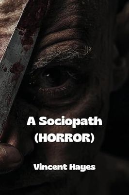 A Sociopath (HORROR)