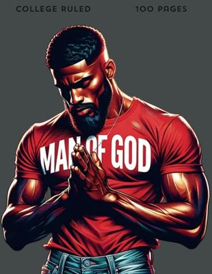 Man of God: "Faith and Strength Combined"