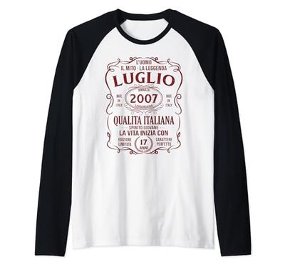 Le Leggende Sono Nate A Luglio 2007 17 Anni Di Compleanno Maglia con Maniche Raglan