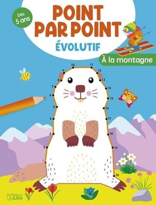 A la montagne: Dès 5 ans