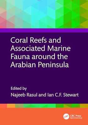 Coral Reefs and Associated Marine Fauna Around the Arabian Peninsula