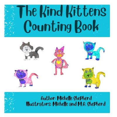 The Kind Kittens Counting Book