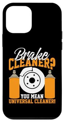 Brake Cleaner? You Mean Universal Cleaner! For Mechanic Case for iPhone 12 mini
