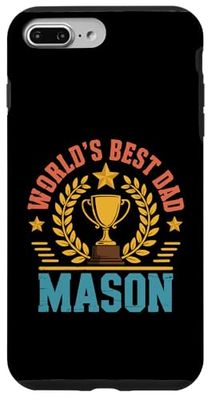 Mason World's Best Dad Fathers Day Birthday Case for iPhone 7 Plus/8 Plus