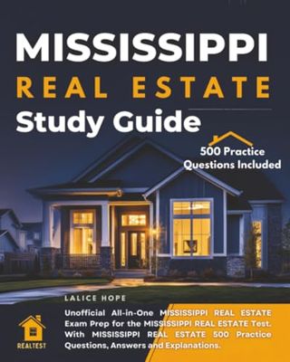 MISSISSIPPI REAL ESTATE Study Guide