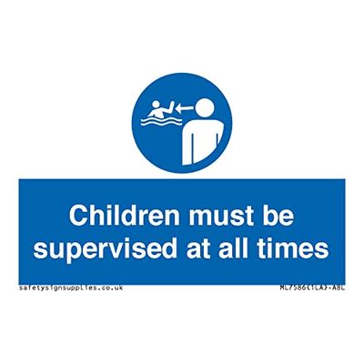 Children must be supervised at all times