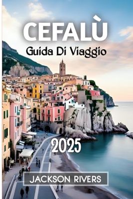 Cefalù Guida Di Viaggio 2025