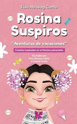 Rosina Suspiros: Aventuras de vacaciones