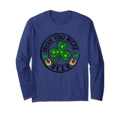 Irish You Were Beer Clover Shamrock Humor Maglia a Manica
