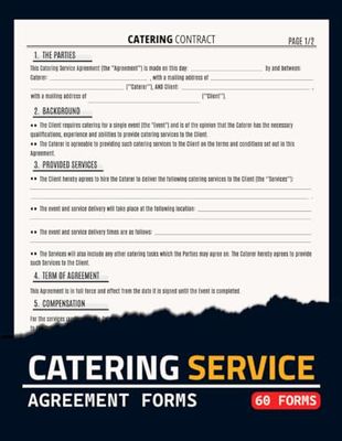 Catering Service Agreement Forms: Food Service Provider Contract Form Book | Legally Binding Contract Between Caterer and Client | 60+ Forms, Two-Sided, 2 Pages/Form