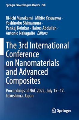 The 3rd International Conference on Nanomaterials and Advanced Composites: Proceedings of NAC 2022, July 15-17, Tokushima, Japan: 298