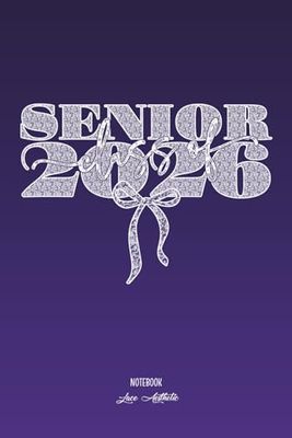 Senior Class of 2026: Notebook Lace Aesthetic