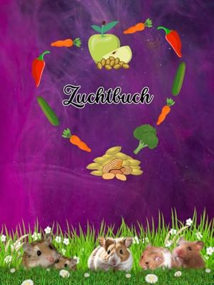 Hamster Zuchtbuch Hamsterzuchtbuch alle Rassen Kreuzungen Hamsterzucht Wurfstärke Nachwuchs im Bestandsbuch dokumentieren Hamsterzüchter Goldhamster ... Hobbyzüchter Geschenkidee Zuchttiere 01A05